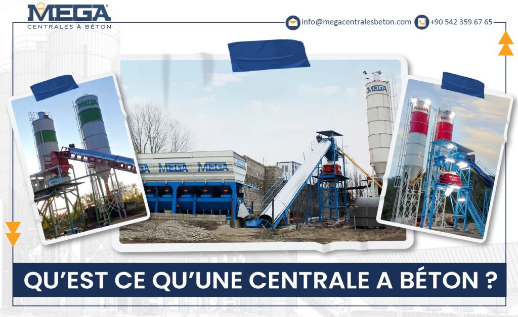 cest quoi une centrale a beton