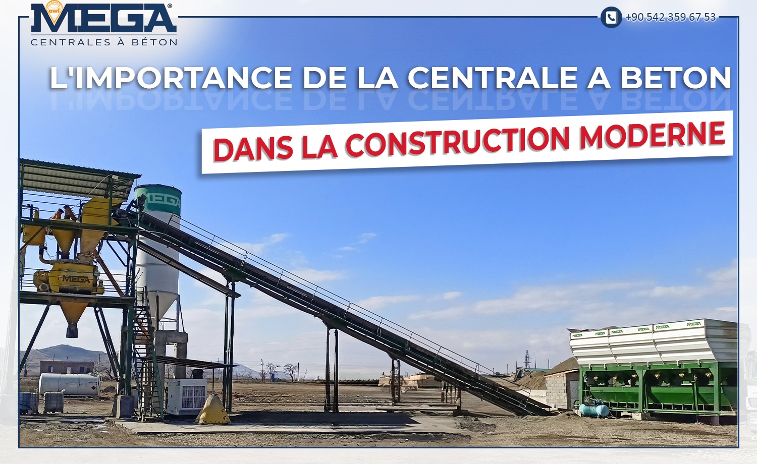 L'IMPORTANCE DES CENTRALES A BETON DANS LA CONSTRUCTION MODERNE
